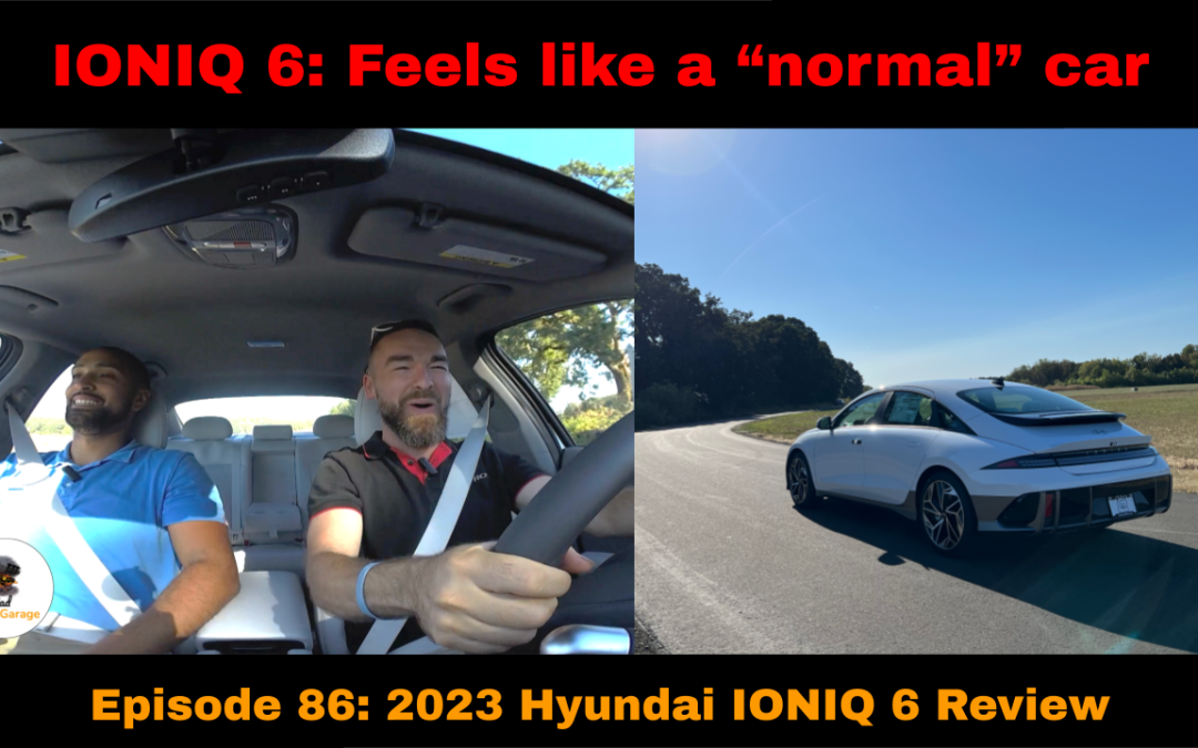 2023 Hyundai IONIQ 6 – The beautiful, “normal” feeling EV on the market today